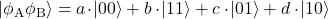 |\phi_\text{A}\phi_\text{B}\rangle=a\!\cdot\!|00\rangle+b\cdot\!|11\rangle+c\cdot\!|01\rangle+d\cdot\!|10\rangle