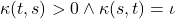 \kappa(t, s) > 0 \land \kappa(s, t) = \iota