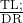 \textstyle\frac{\text{TL;}}{\text{DR}}