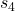 s_4